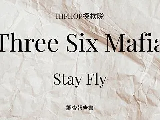 Three 6 Mafia「Stay F…