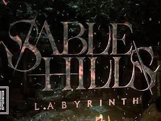 Sable Hills「Labyrint…