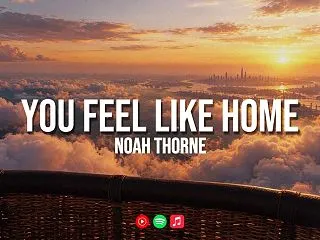 Noah Thorne「You Feel…