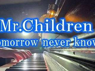 Mr.Children「Tomorrow…