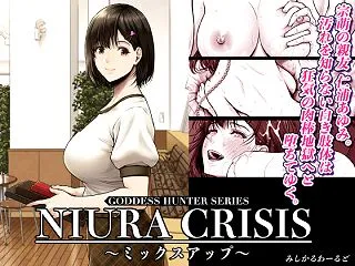 【フル漫画】NIURA CRISIS〜ミ…