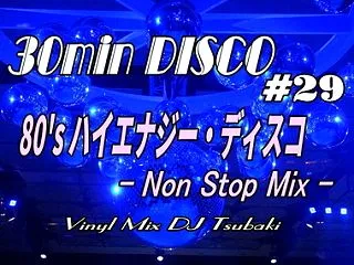 30min DISCO #29