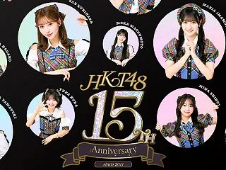 HKT48 15thAnniversar…