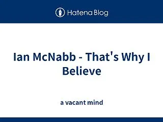 Ian McNabb - That's …